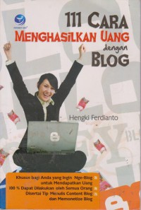 111 Cara Menghasilkan Uang Dengan Blog