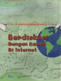 Berdiskusi Dengan Kawan Di Internet