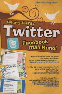 Twitter; Facebook Mah Kuno!