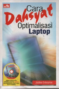 Cara Dahsyat Optimalisasi Laptop