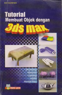 Tutorial Membuat Objek Dengan 3DS Max