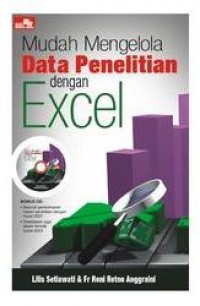 Mudah Mengelola Data Penelitian Dengan Excel