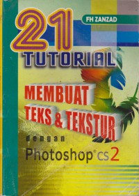 21 Tutorial Membuat Teks & Tekstur Dengan Photoshop CS2