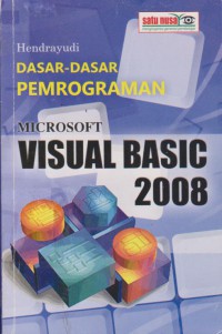 Dasar-Dasar Pemrograman Microsoft Visual Basic 2008