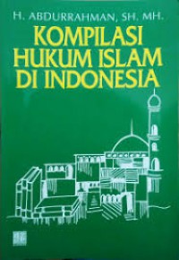 Kompilasi Hukum Islam Di Indonesia