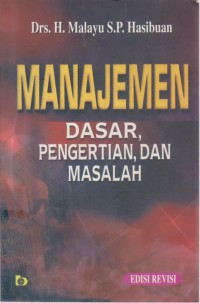 Manajemen : Dasar,Pengertian Dan Masalah