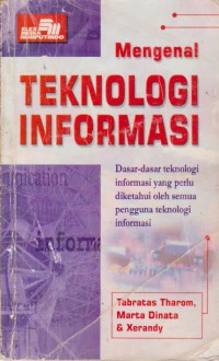 Mengenal Teknologi Informasi