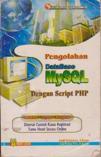 Pengolahan Database MySQL Dengan Script