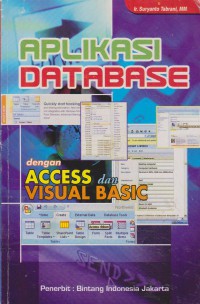 Aplikasi Database Dengan Access Dan Visual Basic