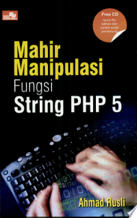 Mahir Manipulasi Fungsi String PHP 5