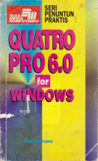 Seri Penuntun Praktis Quatro Pro 6.0 For Windows