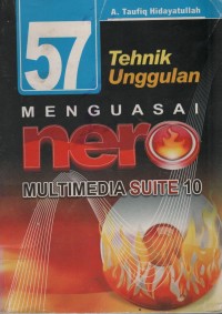 57 Teknik Unggulan Menguasai Nero Multimedia Suite 10