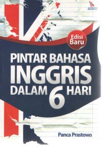 Pintar Bahasa Inggris Dalam 6 Hari