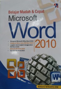 Belajar Mudah Dan Cepat Microsoft Word 2010