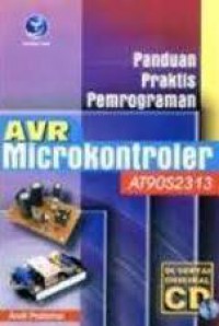 Panduan Praktis Pemrograman AVR Microkontroler AT90S2313