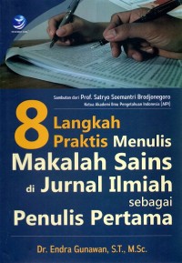 8 Langkah Praktis Menulis Makalah Sains Di Jurnal Sebagai Penulis Pertama