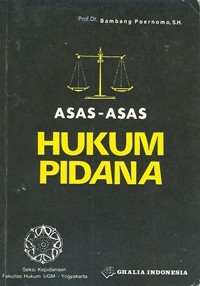 Asas-Asas Hukum Pidana