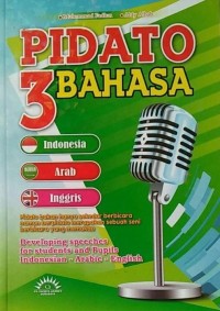 Pidato 3 Bahasa : Indonesia-Arab-Inggris