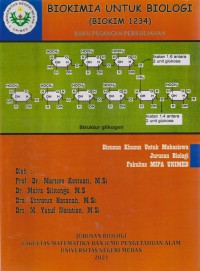 Biokimia Biologi (Biokim 1234) : Buku Pegangan Perkuliahan