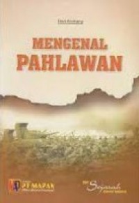 Mengenal Pahlawan