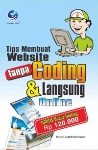 Tips Membuat Website Tanpa Coding Dan Langsung Online