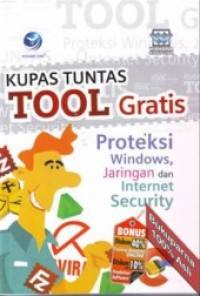 Kupas Tuntas Tool Gratis Proteksi Windows, Jaringan, Dan Internet Security