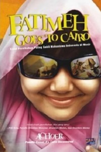 Fatimeh Goes To Cairo : Kisah Pernikahan Paling Gokil Mahasiswa Indonesia Di Mesir