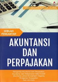 Akuntansi Dan Pepajakan : Sebuah Pengantar