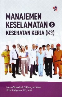 Manajemen Keselamatan & Kesehatan Kerja (K3)