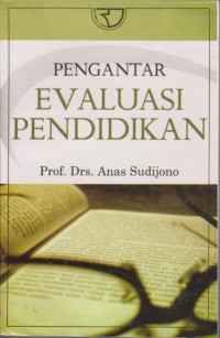 Pengantar Evaluasi Pendidikan