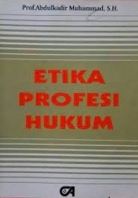 Etika Profesi Hukum