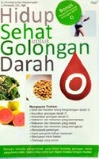 Hidup Sehat Untuk Golongan Darah