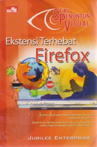 Seri Penuntun Visual : Ekstensi Terhebat Firefox