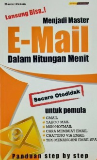 Menjadi Master E-mail Dalam Hitungan Menit