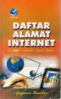 Daftar Alamat Internet Yang Sebaiknya Anda Tahu