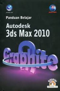 Panduan Belajar Autodesk 3ds Max 2010