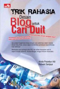 Trik Rahasia Desain Blog Untuk Cari Duit