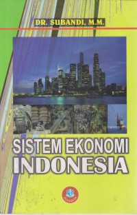 Sistem Ekonomi Indonesia