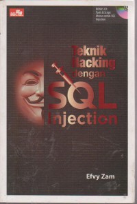 Teknik Hacking Dengan SQL Injection