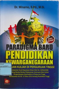 Paradigma Baru Pendidikan Kewarganegaraan : Panduan Kuliah Di Perguruan Tinggi