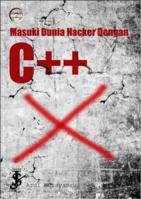 Masuki Dunia Hacker Dengan C++