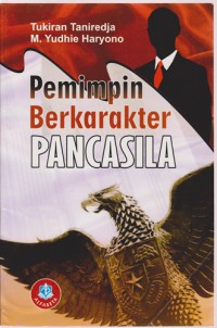 Pemimpin Berkarakter Pancasila