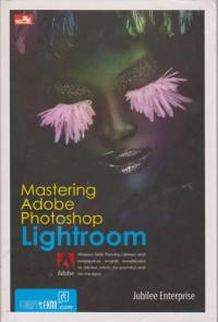 Mastering Adobe Photoshop Lightroom