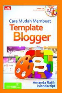 Cara Mudah Membuat Template Blogger