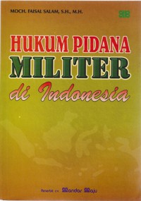 Hukum Pidana Militer Di Indonesia