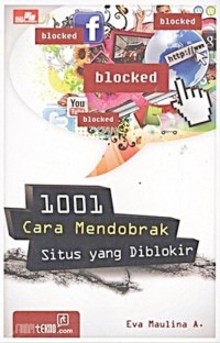 1001 Cara Mendobrak Situs Yang Diblokir