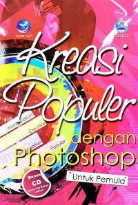 Kreasi Populer Dengan Adobe Photoshop Untuk Pemula