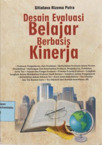 Desain Evaluasi Belajar Berbasis Kinerja