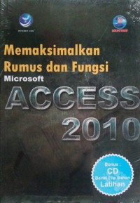 Memaksimalkan Rumus Dan Fungsi Microsoft Access 2010