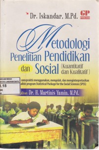 Metodologi Penelitian Pendidikan Dan Sosial (Kuantitatif Dan Kualitatif)